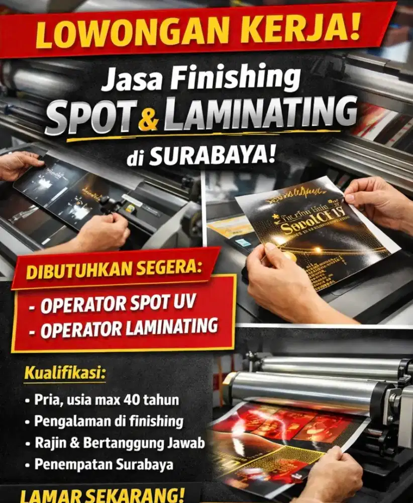 Dicari operator  finishing percetakan (SPOT - LAMINATING - HOT PRINT)