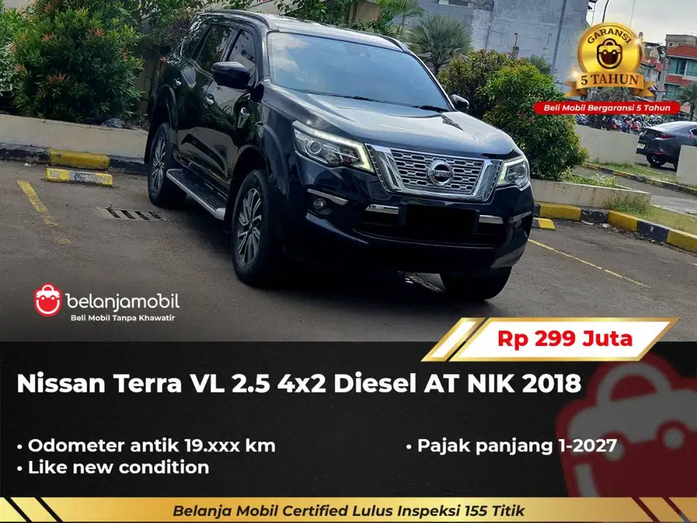 [ GARANSI 5TH ] Nissan Terra VL 2.5 4x2 Diesel AT 2018/2019