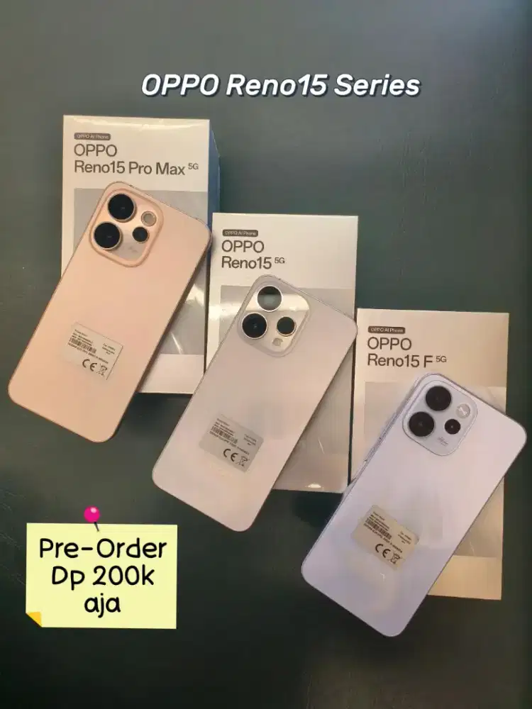 Pre Order OPPO RENO 15 Series DP 200RB aja