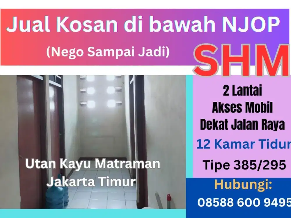 Dijual Rumah Kost Strategis di Utan Kayu Utara Jakarta Timur – Dekat Kampus UIJ, UNJ, UI, RSCM, Carolus & Rawamangun