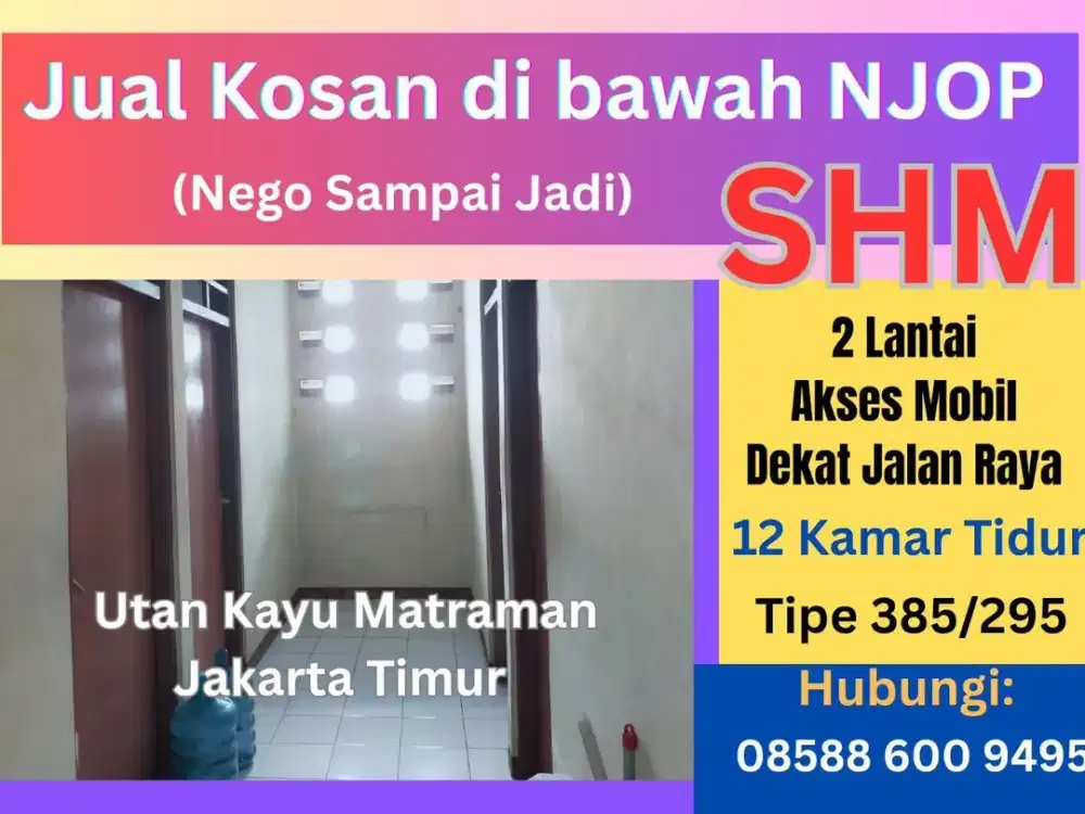 Jual Kos kosan di Jakarta Timur Matraman, Harga NJOP, SHM, Termurah, Akses Mobil