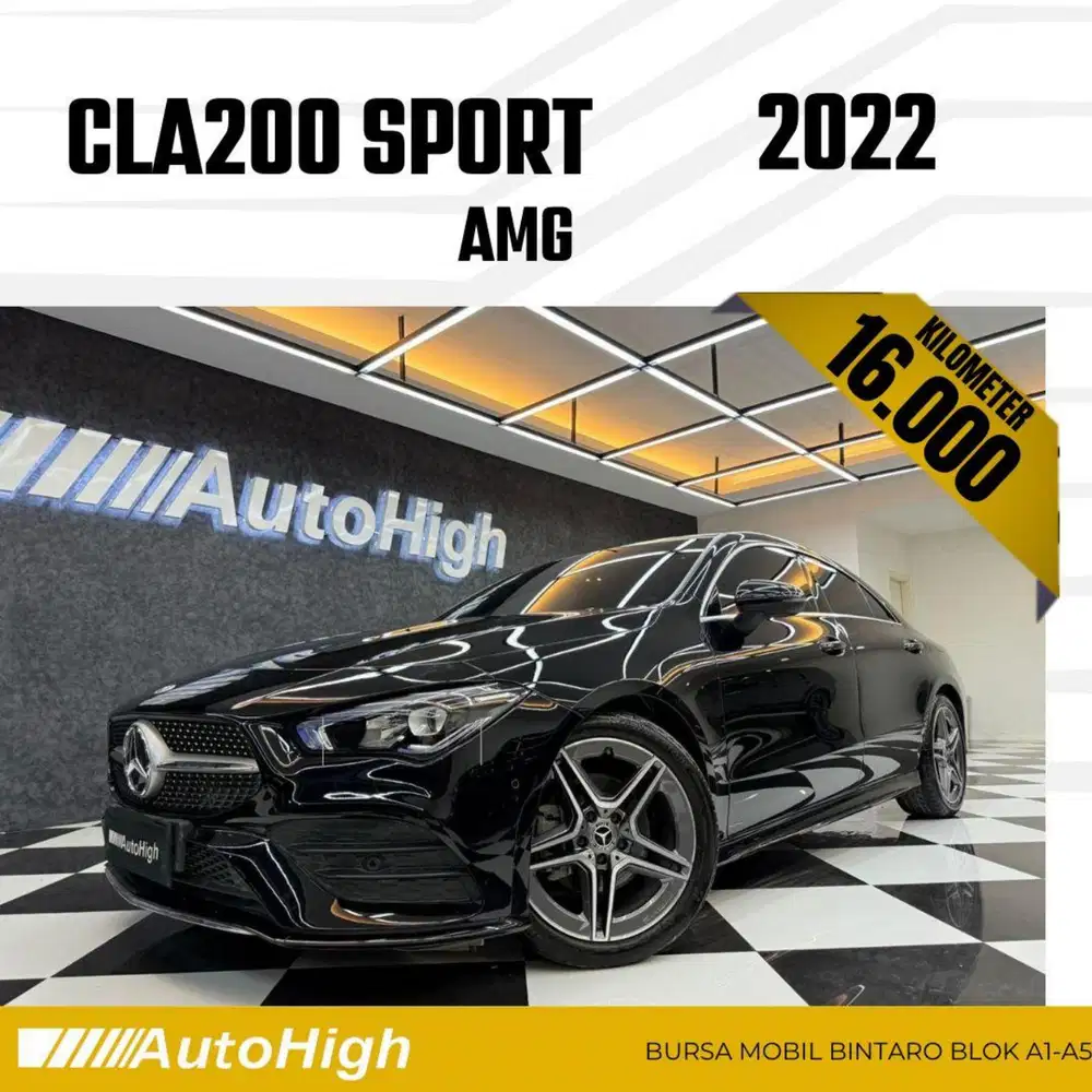DP10% [Km16.000] CLA200 AMG 2022 Black / CLA 200 Reg 2023 #AUTOHIGH