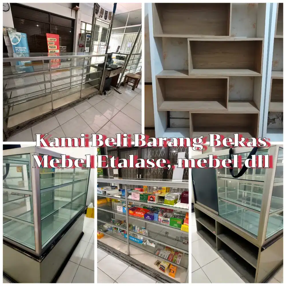 Kami Tampung Terus Barkas Etalase toko, mebel rumah tangga anda