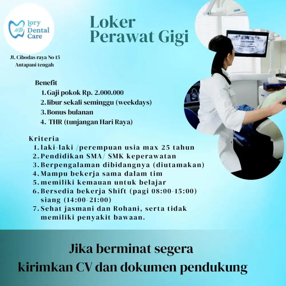 Dibutuhkan segera  perawat gigi