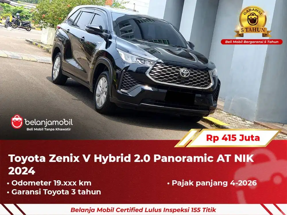 [ GARANSI 5TH ] Toyota Zenix V Hybrid 2.0 AT 2024 2025