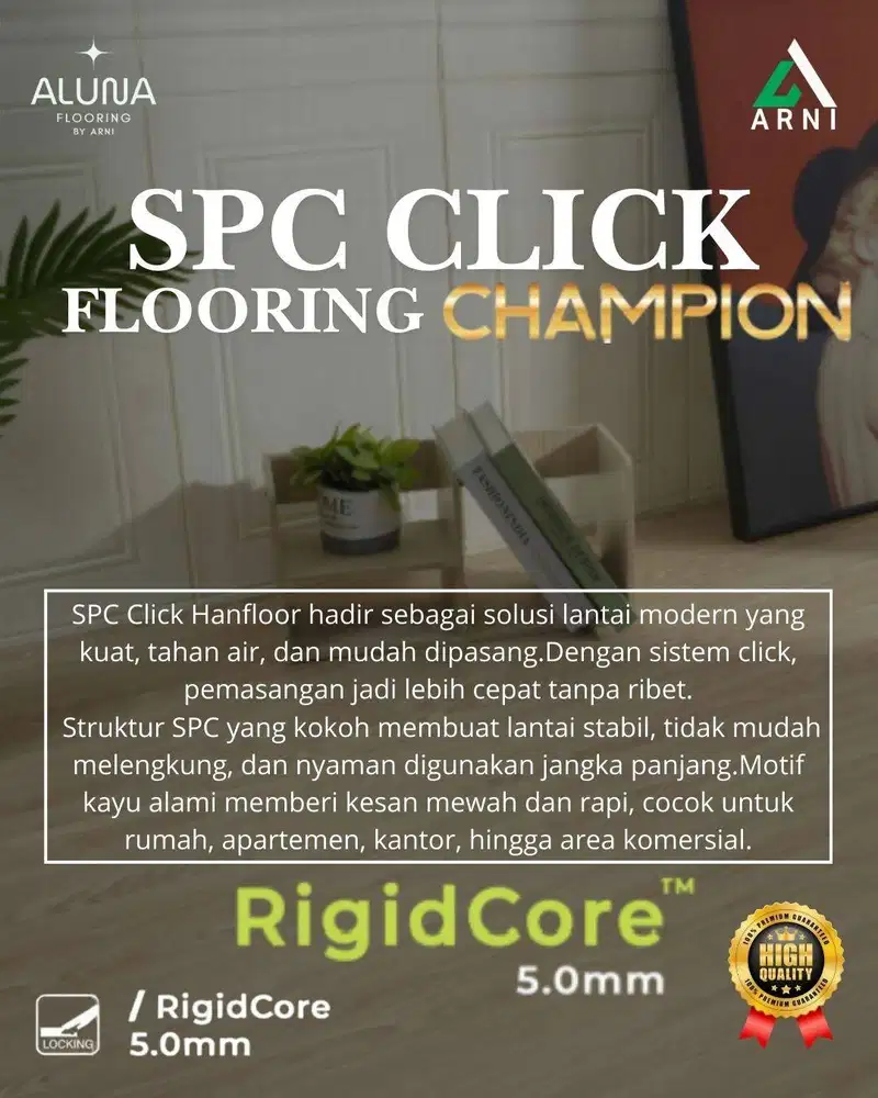 SPC Click Champion Rigidcore Tebal 5mm + Ixpe | SPC Click Kualitas Pre