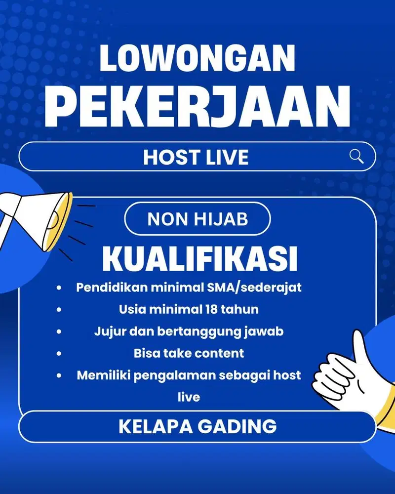 Loker HOST LIVE KELAPA GADING