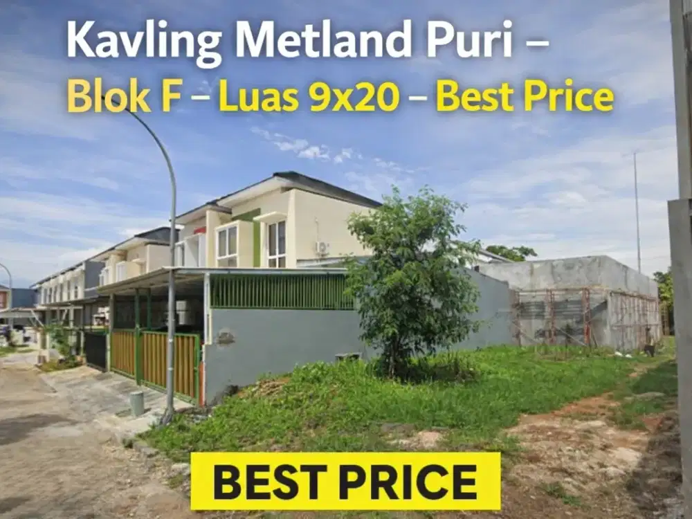 Bangun Rumah Impian di Metland Puri – Kavling Blok F 9x20