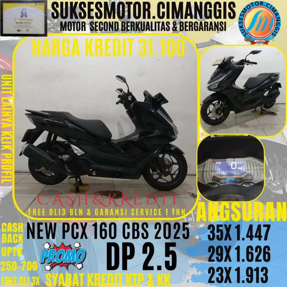 DP 2.5 NEW PCX 160 CBS TERMURAH CASHBACK UPTO 700RBU FREE OLI3X