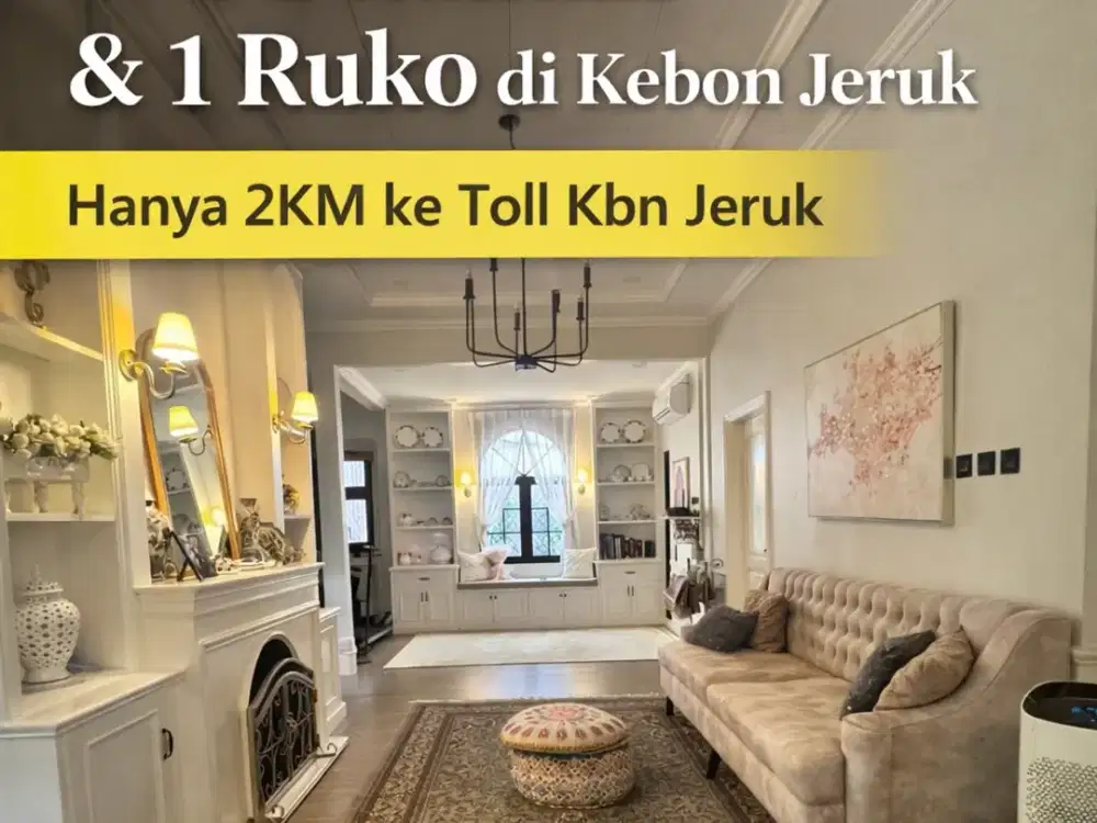 Properti Cashflow Kebon Jeruk – Rumah + Ruko + Kost Ready