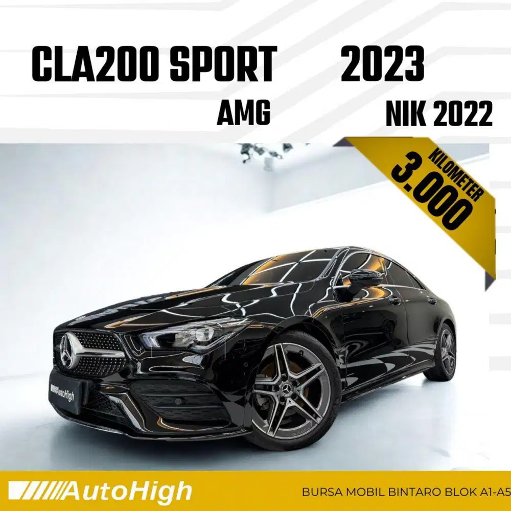 DP10% [Km3.000] CLA200 AMG 2022 Black / CLA 200 Reg 2023 #AUTOHIGH