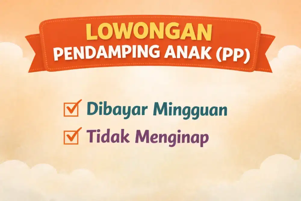 LOWONGAN ART / PENDAMPING ANAK (PP)