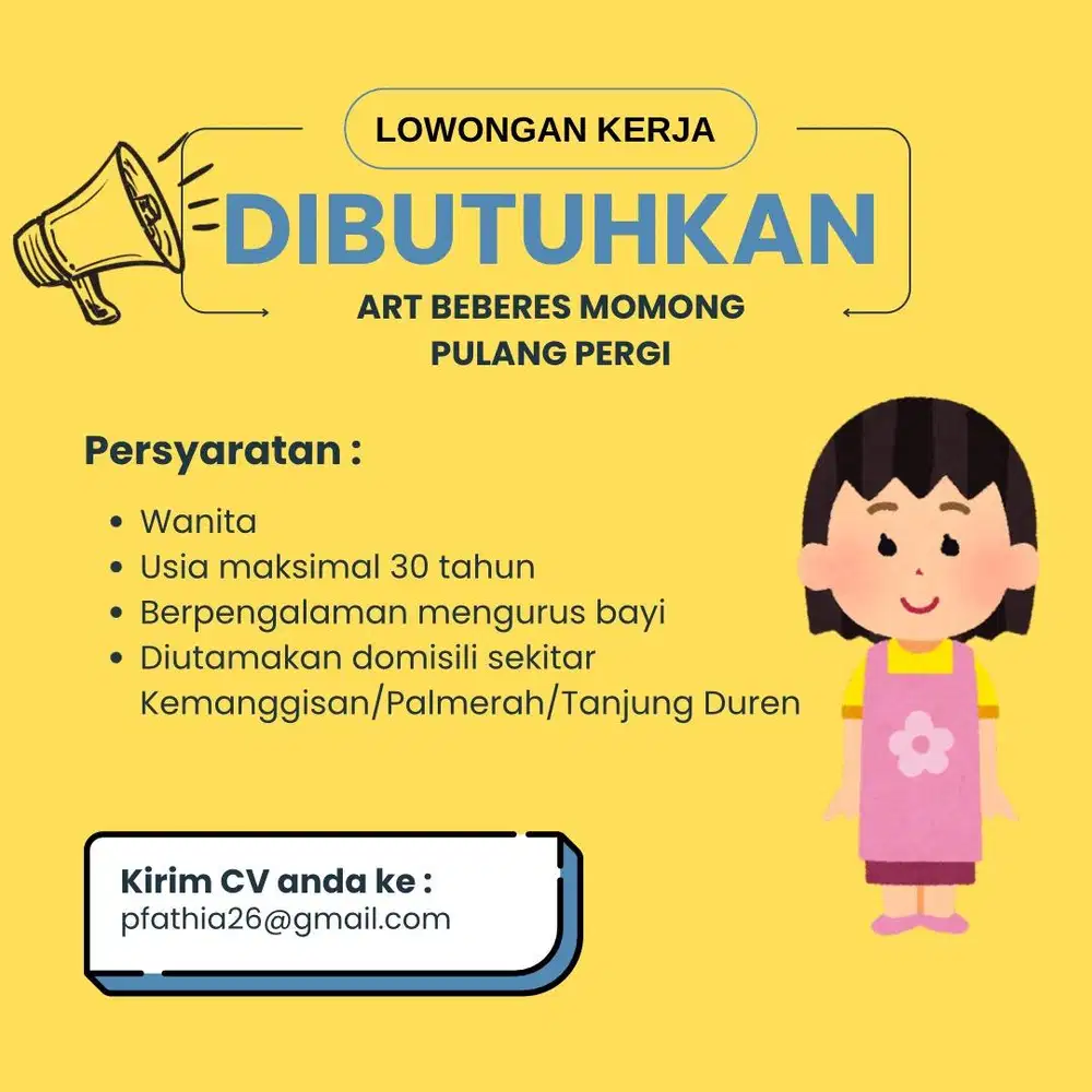 Dicari ART Beberes Momong Pulang Pergi