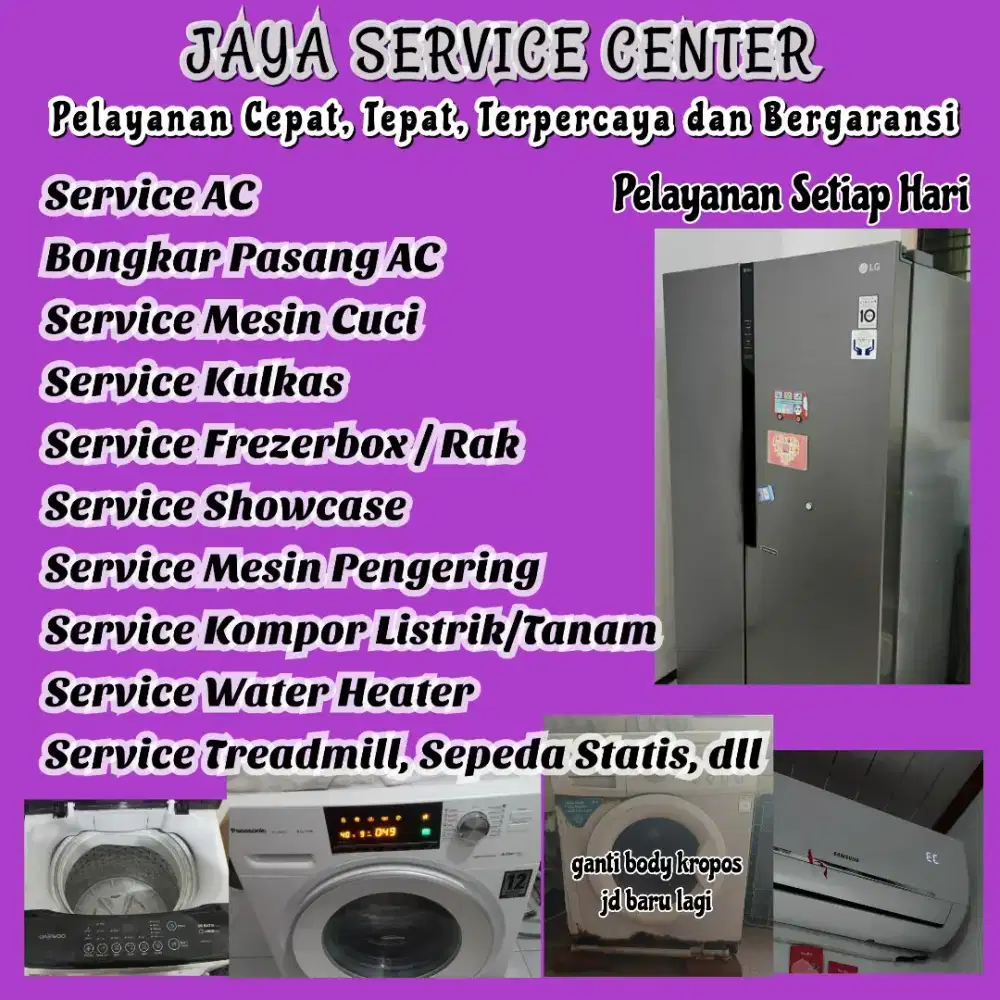 Service Mesin Cuci AC Bongkar Pasang AC Kulkas Frezer Servis Treadmill