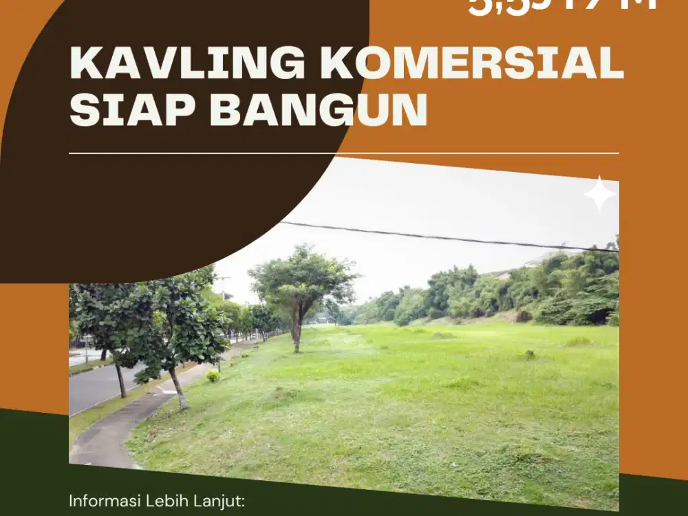 TANAH KOMERSIAL SIAP BANGUN DI PUSAT KOTA LIPPO CIKARANG