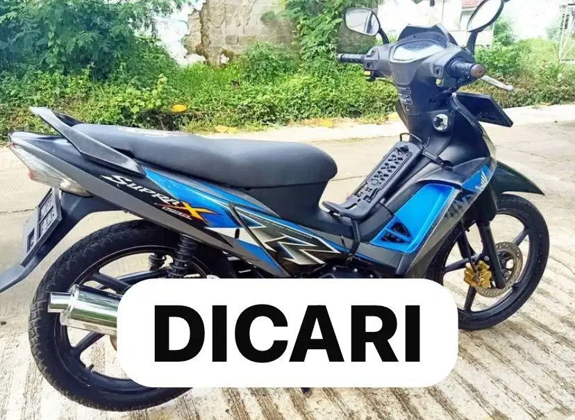 Di Cari Supra X 125 Double Disk DD Tahun 2008 Ke Atas Supra X 2010