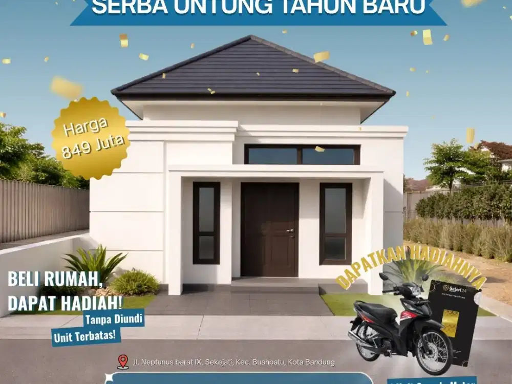 SERBUU! Serba Untung Tahun Baru – Rumah Modern Hadiah Motor & Emas!