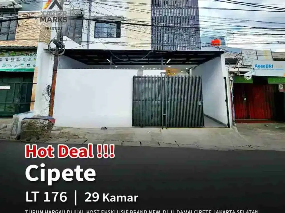 TURUN HARGA!!
Kost Eksklusif Cipete – Jl. Damai Raya
BRAND NEW !! 

Spesifikasi:
- Luas Tanah: 176 m²
- Bangunan: 3 lantai
- Jumlah Kamar: 29 kamar
- Okupansi: 100%
- Akses: Jalan raya utama 3 jalur mobil, bisa jalan kaki ke Jl. Fatmawati Raya
- Omset: ±