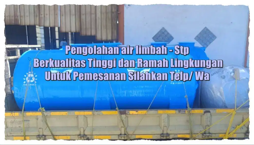Tangki STP - IPAL Komunal–IPAL Domestik–IPAL Biotech–IPAL Klinik–IPAL