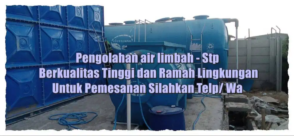 STP IPAL -Tangki IPAL – STP fiber- Ipal -IPAL Domestik-IPAL Biotech- T