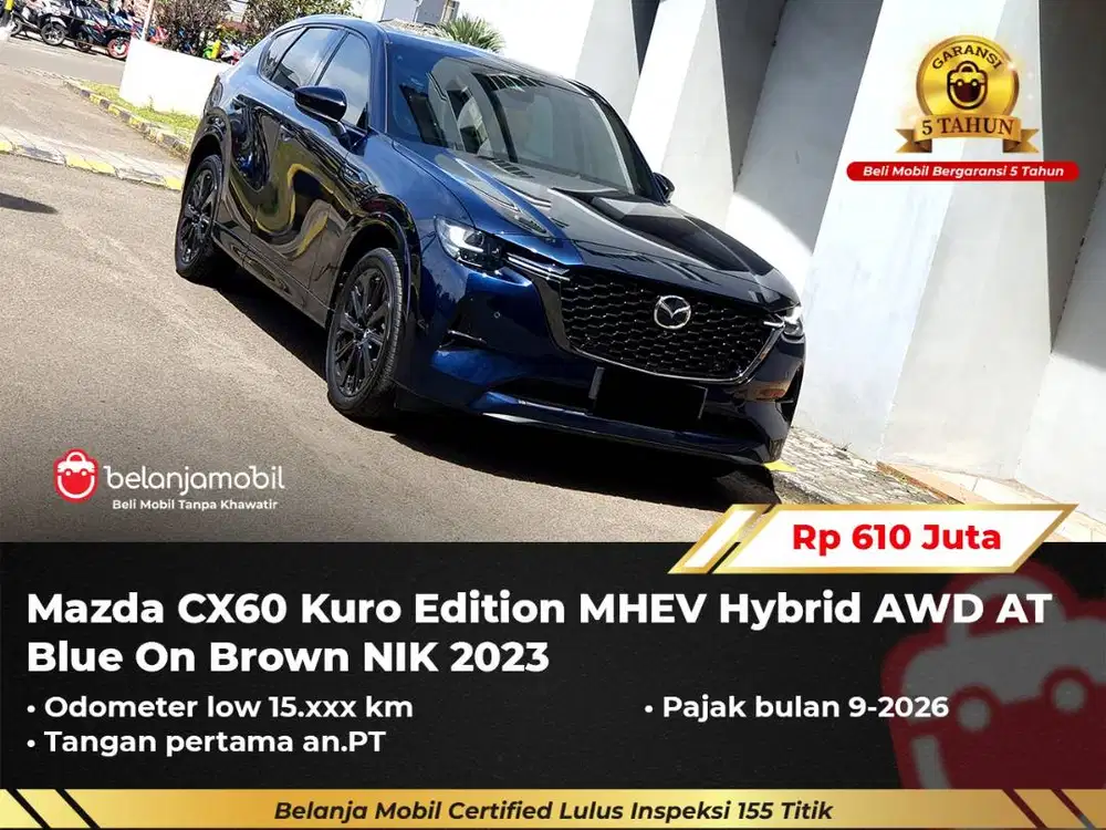 [ GARANSI 5TH ] Mazda CX60 CX 60 CX-60 Kuro MHEV Hybrid AWD 2023/2024