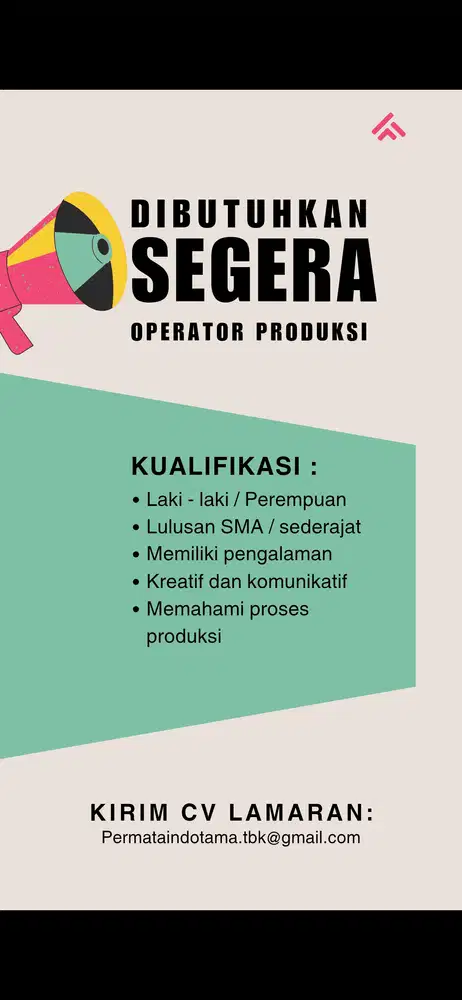 Dibutuhkan operator produksi