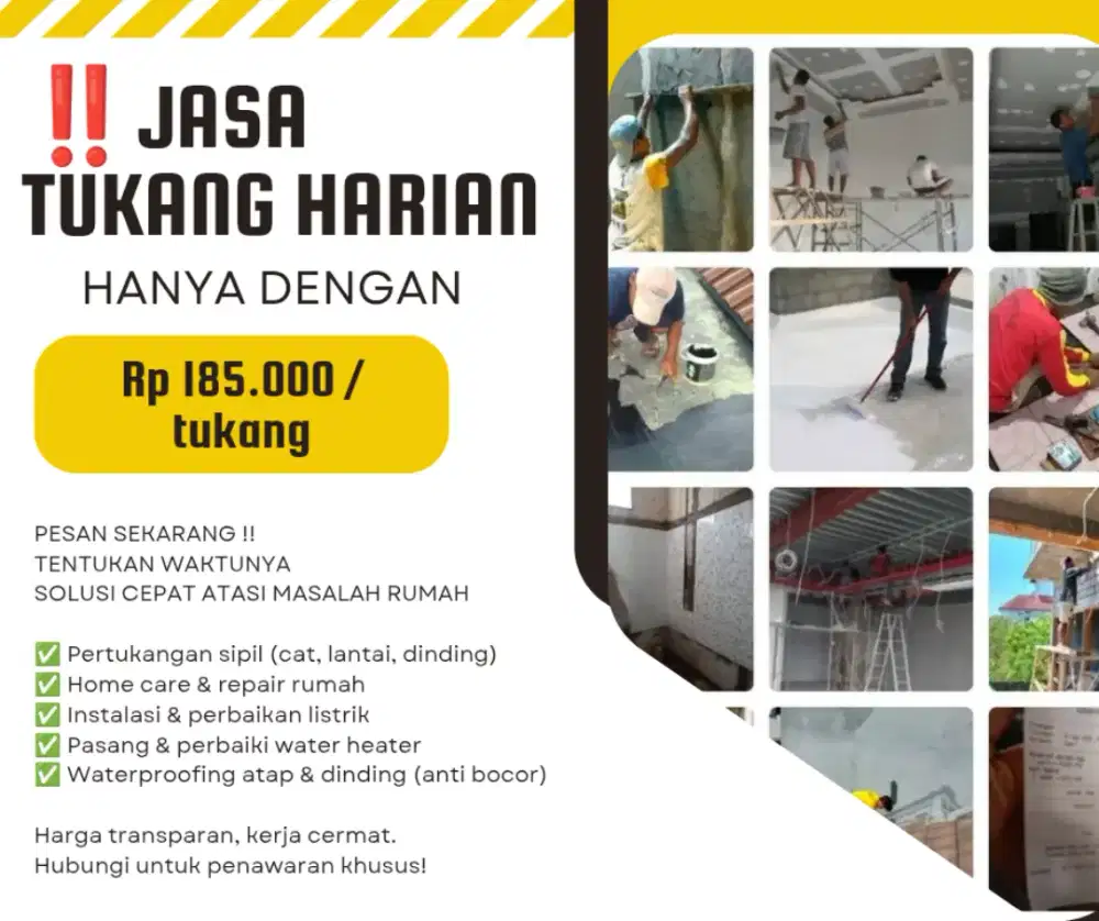 BUTUH TUKANG?? JASA HARIAN / JASA BORONGAN