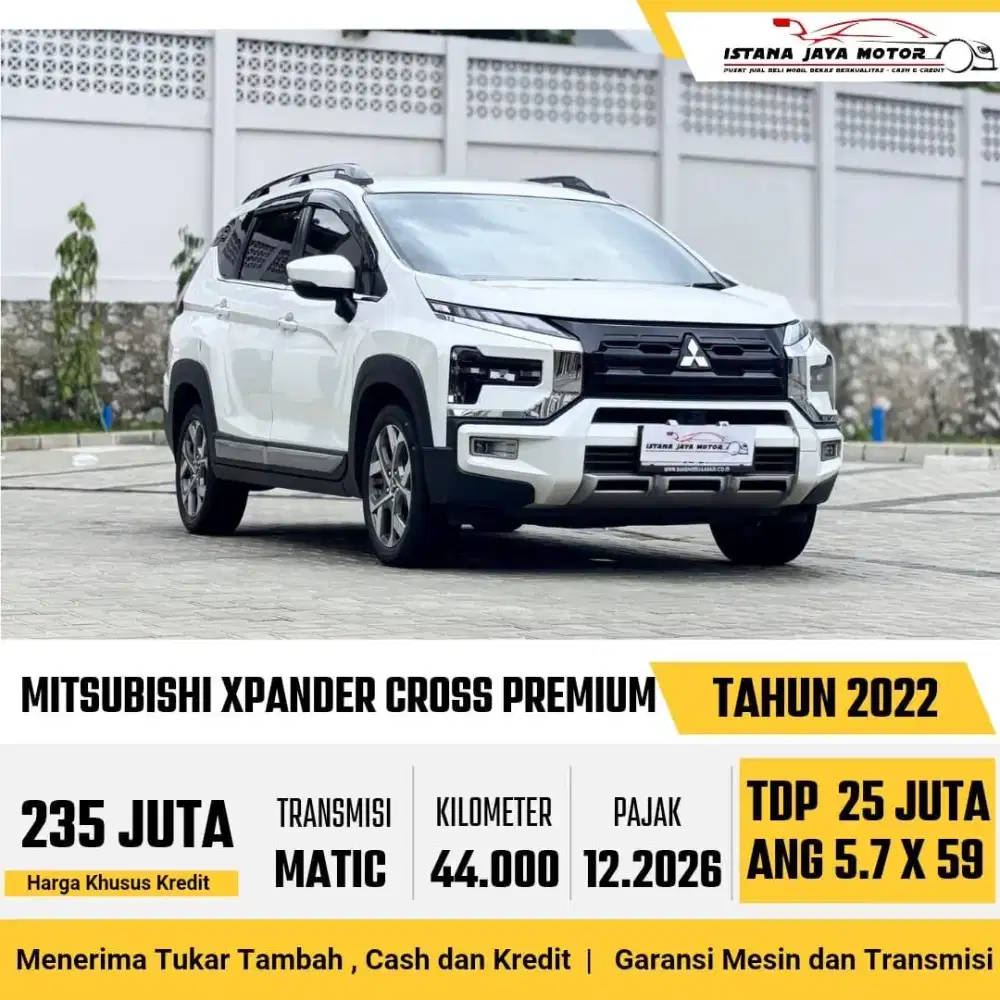 Mitsubishi Xpander Cross Premium CVT AT th 2022 #istana jaya motor