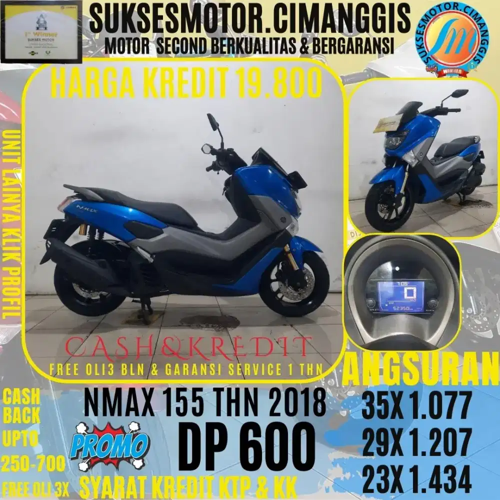 DP 600 NMAX OLD TERMURAH CASHBACK UPTO 700RBU FREE OLI3BLN