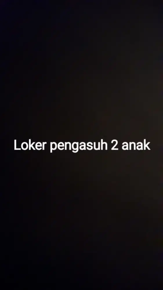 Pengasuh 2 anak laki - laki