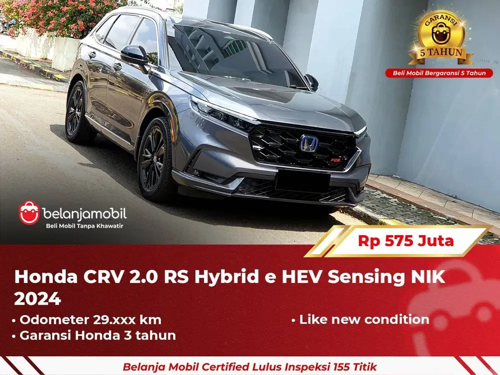 [ GARANSI 5TH ] Honda CR-V CR V CRV 2.0 RS Hybrid e HEV 2024/2025