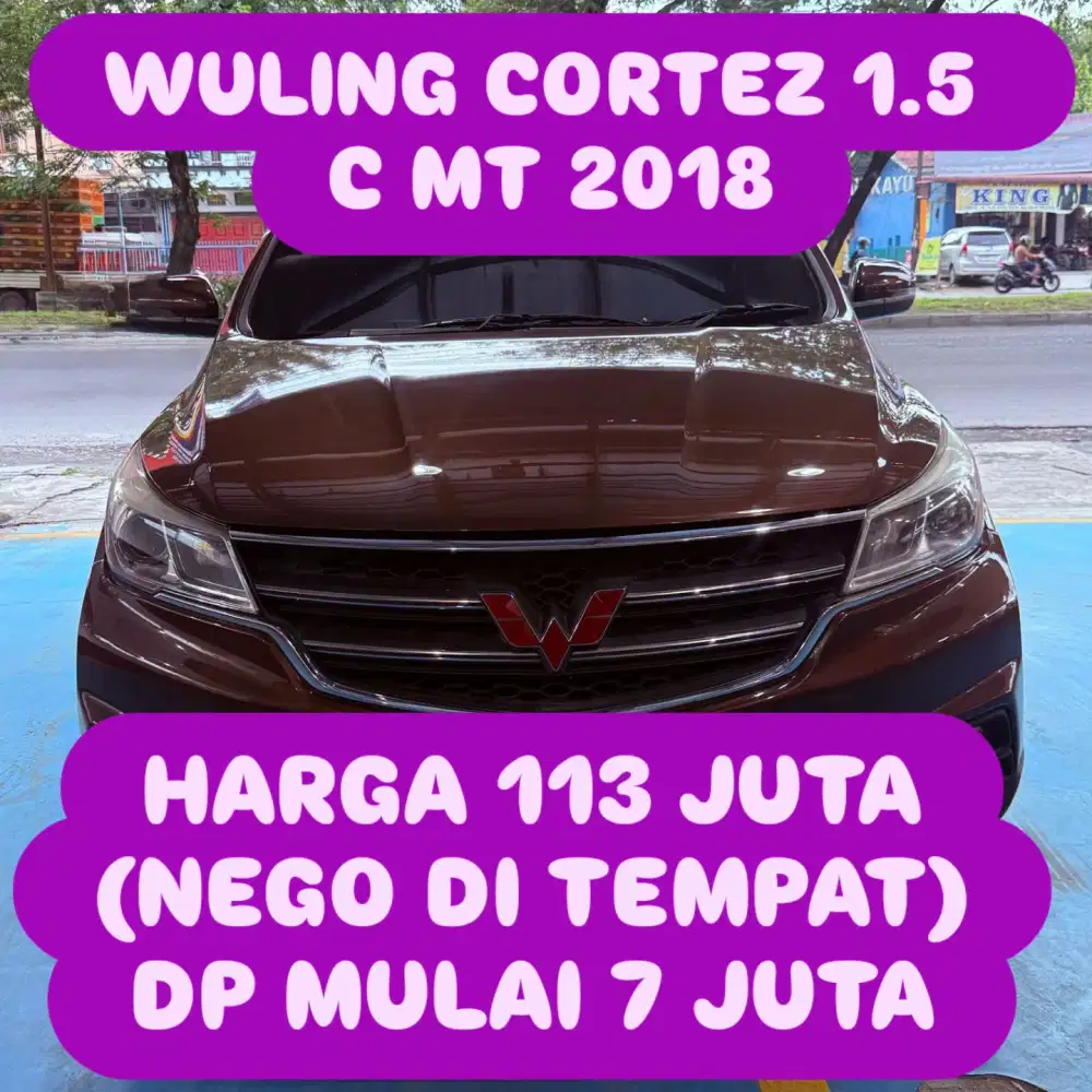 WULING CORTEZ 1.5 C MT 2018 DP 7 JUTA