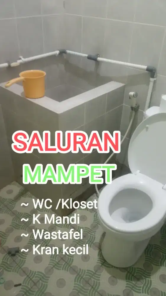 SPESIALIS SALURAN MAMPET/SUMUR BOR/POMPA AIR/SEDOT WC
