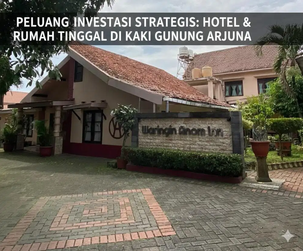 INVESTASI EKSLUSIF : HOTEL & MANSION VIEW GUNUNG ARJUNA