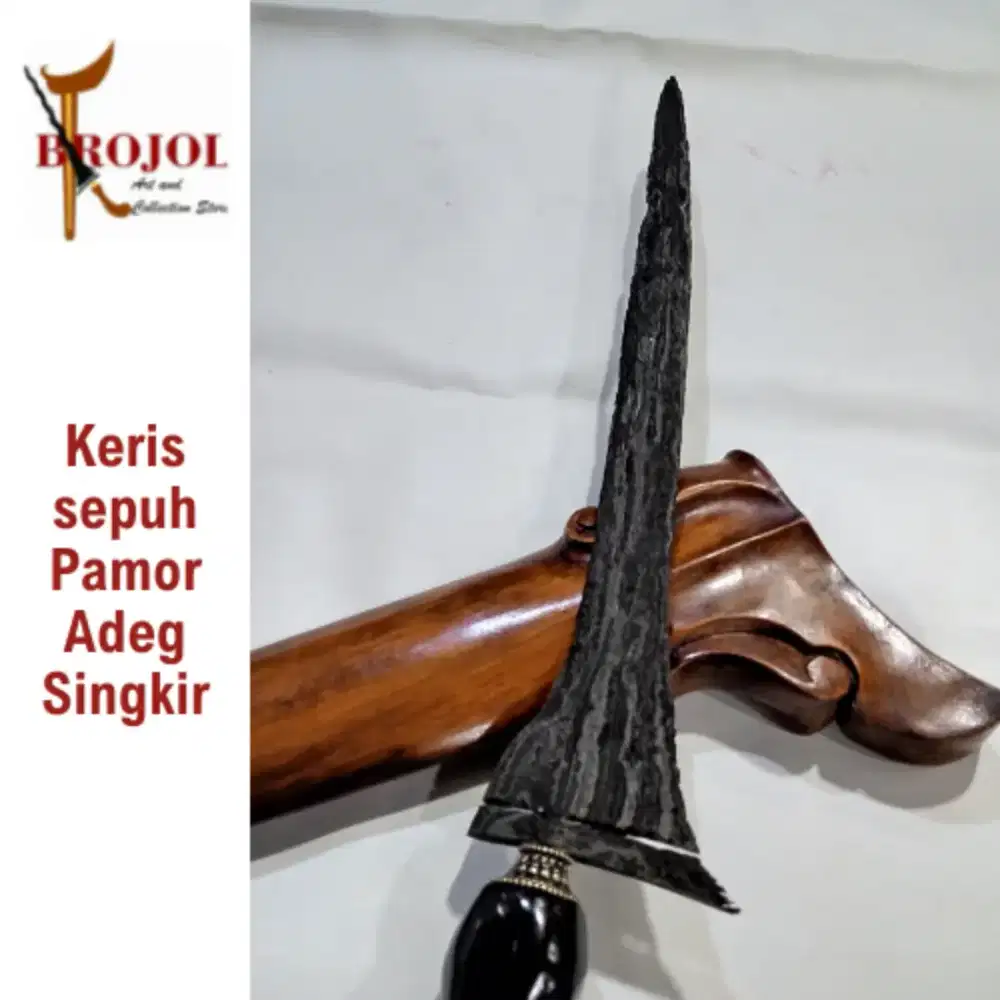 Keris sepuh Brojol pamor Singkir tangguh Blambangan - keris sepuh asli