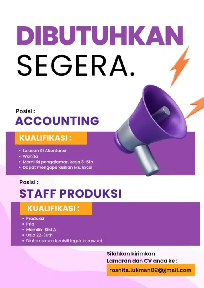 DIBUTUHKAN SEGERA ACCOUNTING & PRODUKSI