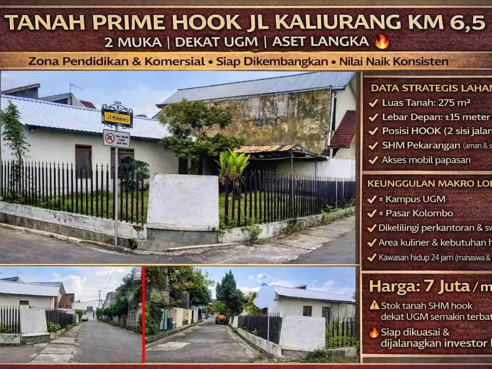 TANAH PRIME HOOK JL KALIURANG KM 6,5
2 MUKA | DEKAT UGM | ASET LANGKA,Zona Pendidikan & Komersial • Siap Dikembangkan • Nilai Naik Konsisten