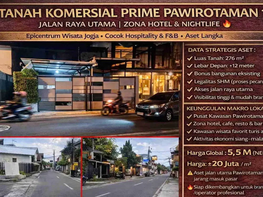 TANAH KOMERSIAL PRIME PAWIROTAMAN 1
JALAN RAYA UTAMA | ZONA HOTEL & NIGHTLIFE,Epicentrum Wisata Jogja • Cocok Hospitality & F&B • Aset Langka