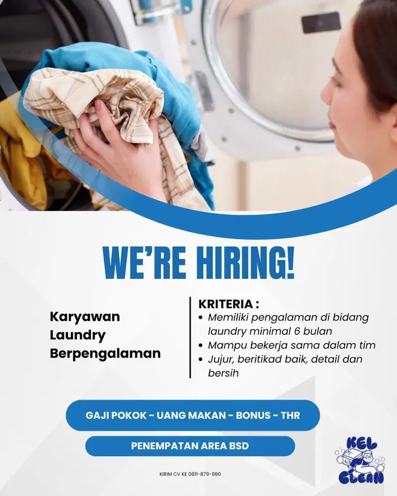 DICARI KARYAWAN LAUNDRY BERPENGALAMAN DI AREA BSD DEKAT AEON MALL