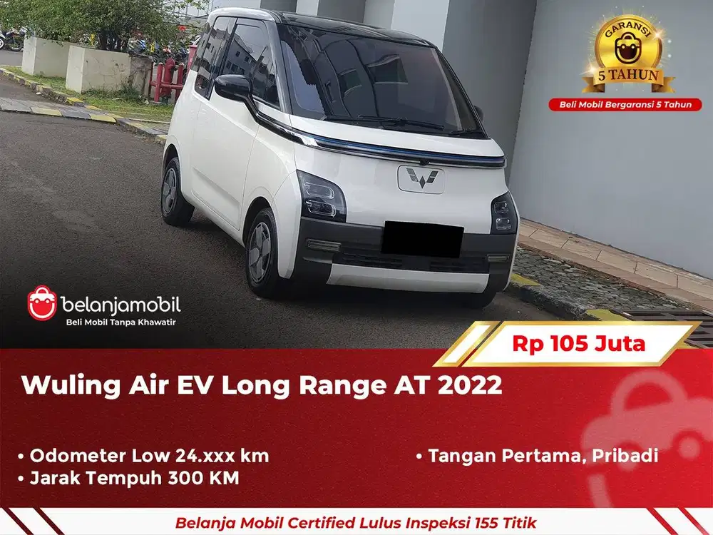 [ GARANSI 5TH ] Wuling Air EV Long Range AT 2022/2023