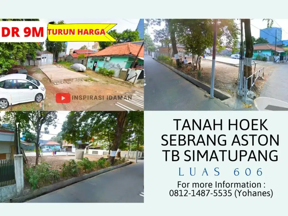 Tanah Hoek luas 606mtr sebrang Aston TB Simatupang jual cepat