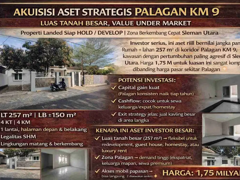 AKUISISI ASET STRATEGIS PALAGAN KM 9 – LUAS TANAH BESAR, VALUE UNDER MARKET