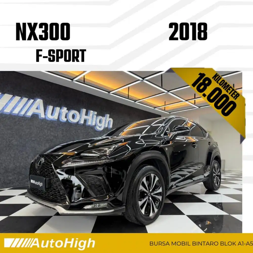 DP10% [Km18.000] NX300 F-Sport 2018 Black / NX 300 Reg 2020 #AUTOHIGH