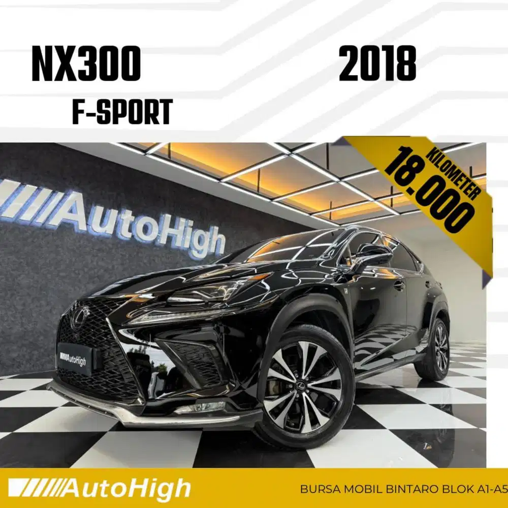 DP10% [Km18.000] NX300 F-Sport 2018 Black / NX 300 Reg 2020 #AUTOHIGH