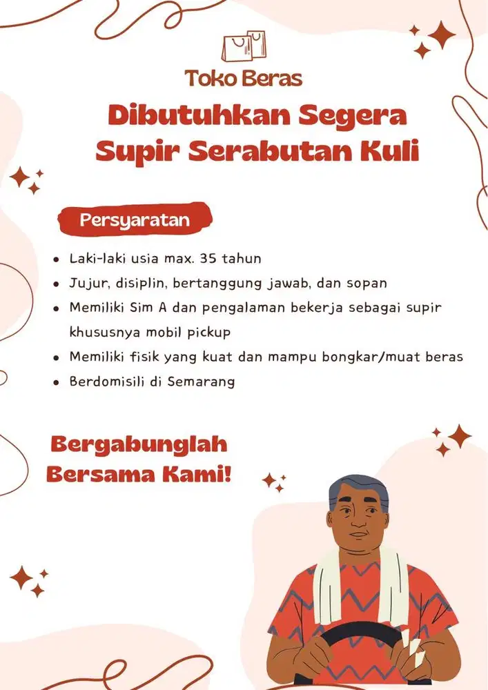 Dibutuhkan segera driver / supir sekaligus kuli