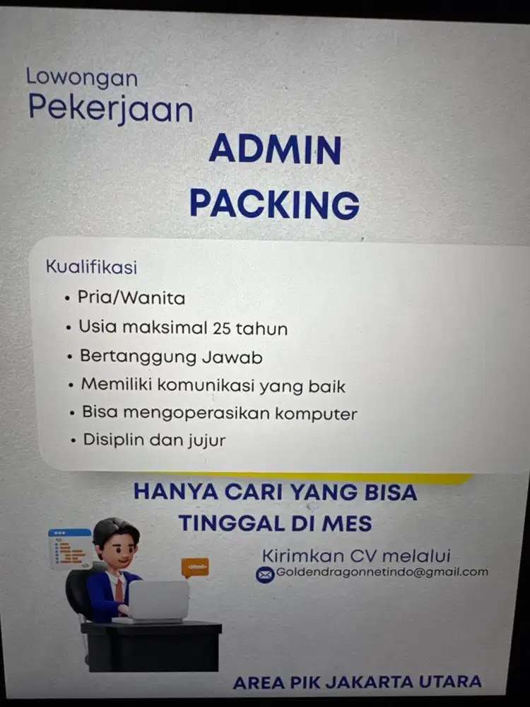 Dibutuhkan admin packing online sudah dapat mes dan makan