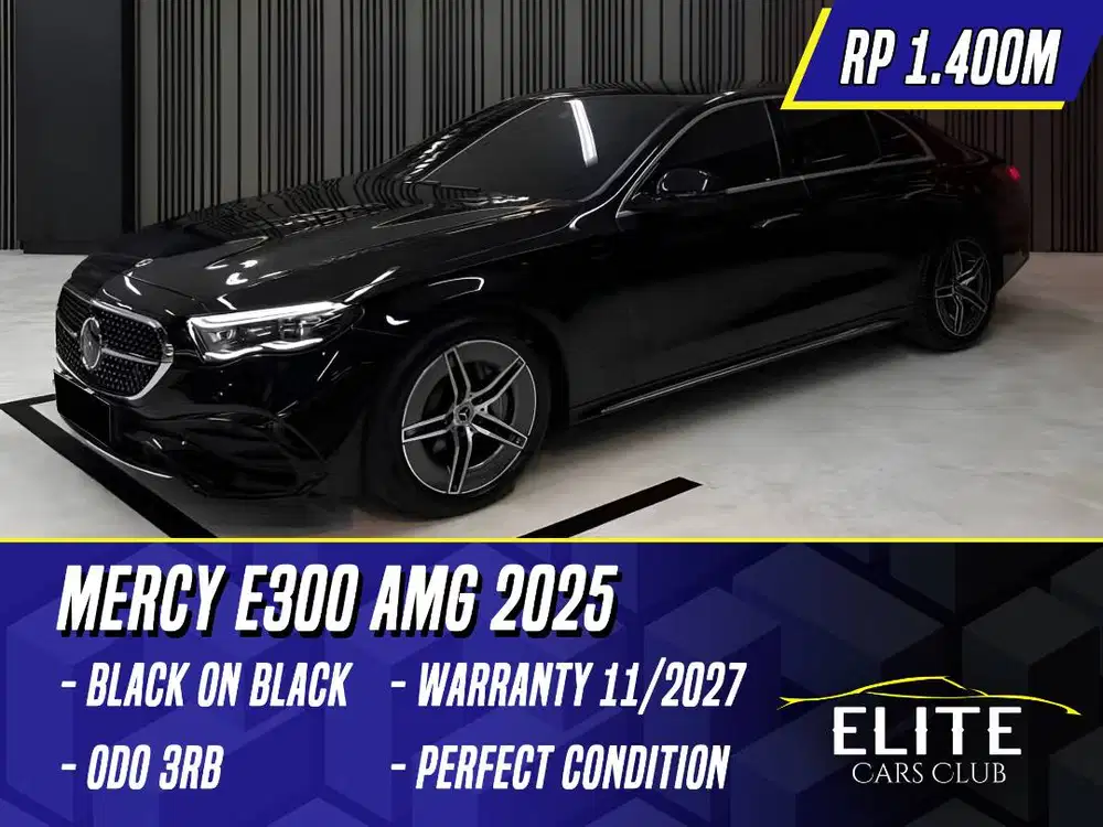 Mercedes Benz E300 AMG 2025 NIK 2024 Black Hitam Mercy E 300