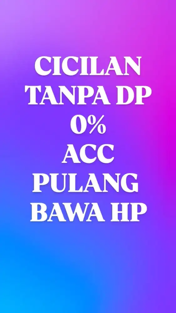 Cicilan HP/Kredit HP
