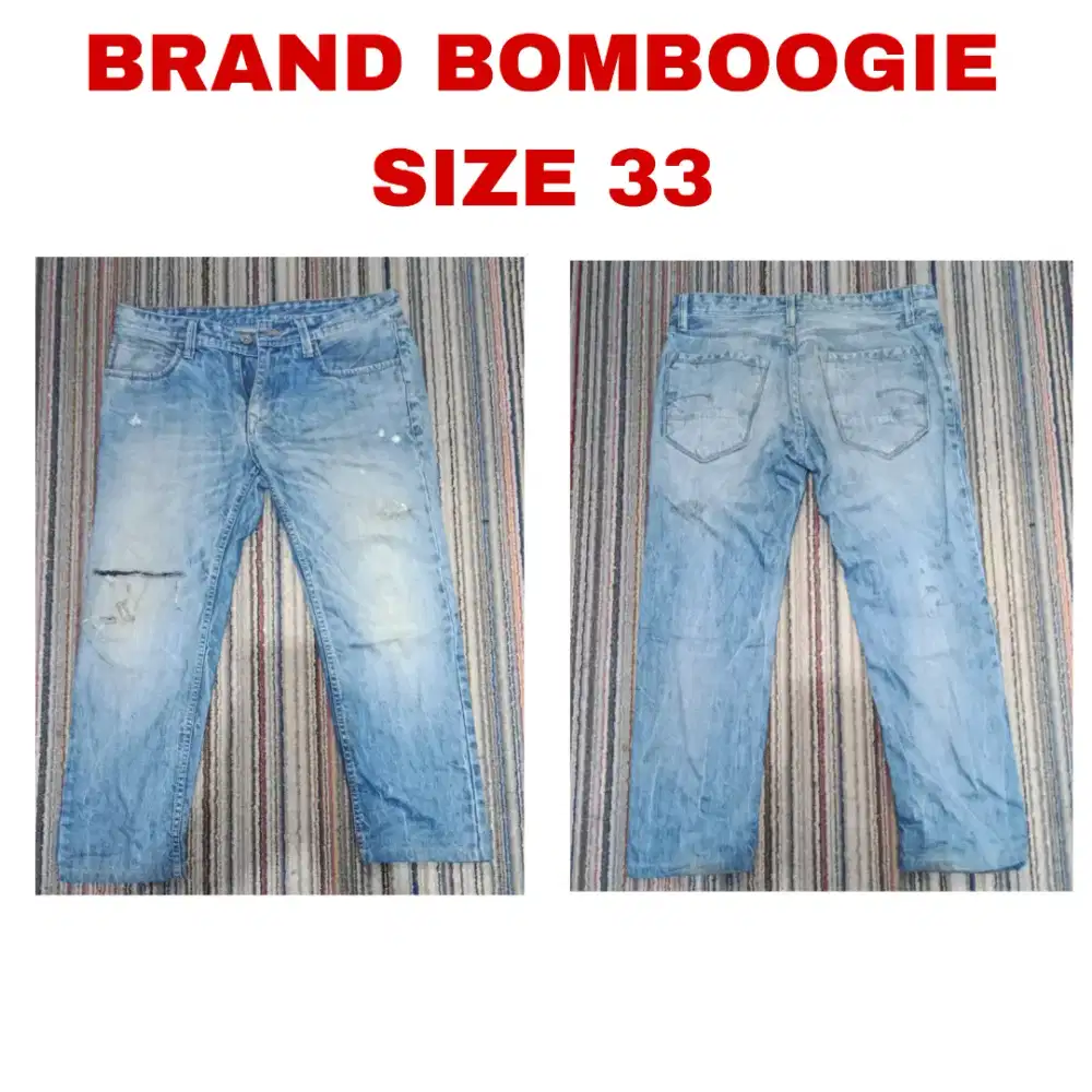 Celana Bombboogie Size 33