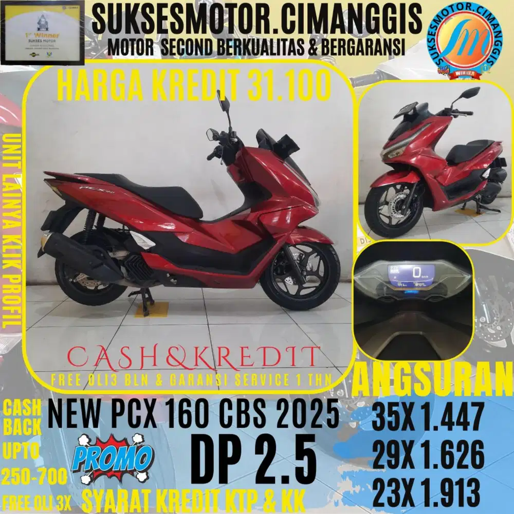 DP 2.5 NEW PCX 160 CBS TERMURAH CASHBACK UPTO 700RBU FREE OLI3X